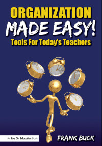 Imagen de portada: Organization Made Easy! 1st edition 9781596671447