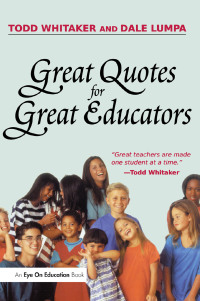 Omslagafbeelding: Great Quotes for Great Educators 1st edition 9781138453005