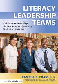 Titelbild: Literacy Leadership Teams 1st edition 9781138439689