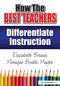Cover image: How the Best Teachers Differentiate Instruction 1st edition 9781138135666