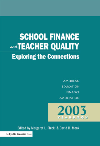 表紙画像: School Finance and Teacher Quality 1st edition 9781930556560