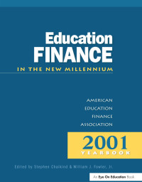 صورة الغلاف: Education Finance in the New Millenium 1st edition 9781930556164