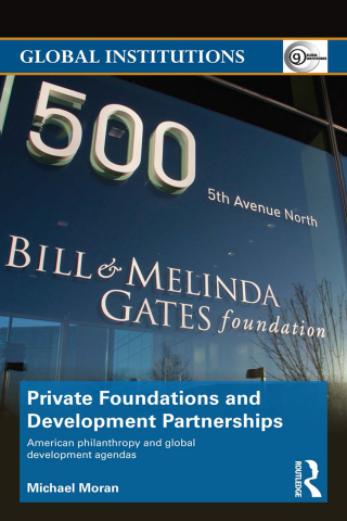 Cover image: Private Foundations and Development Partnerships 1st edition 9781138289536