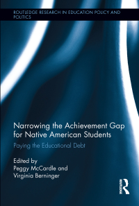 Imagen de portada: Narrowing the Achievement Gap for Native American Students 1st edition 9781138286696
