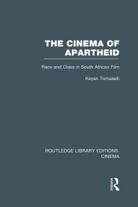Cover image: The Cinema of Apartheid 1st edition 9780415726740