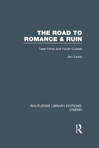 Imagen de portada: The Road to Romance and Ruin 1st edition 9781138989863