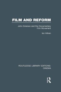 Omslagafbeelding: Film and Reform 1st edition 9780415726573