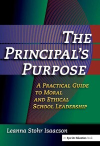 Imagen de portada: Principal's Purpose, The 1st edition 9781138472648