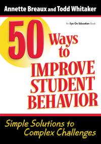 Imagen de portada: 50 Ways to Improve Student Behavior 1st edition 9781596671324