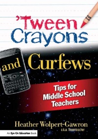 صورة الغلاف: 'Tween Crayons and Curfews 1st edition 9781138173859