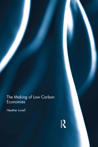 Imagen de portada: The Making of Low Carbon Economies 1st edition 9780415724715