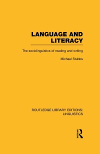 Imagen de portada: Language and Literacy (RLE Linguistics C: Applied Linguistics) 1st edition 9781138974272