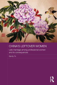 表紙画像: China's Leftover Women 1st edition 9781138554221