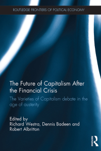 Imagen de portada: The Future of Capitalism After the Financial Crisis 1st edition 9780415722841