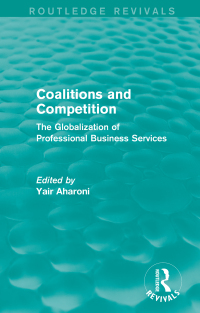 Cover image: Coalitions and Competition (Routledge Revivals) 1st edition 9780415722599