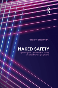 Cover image: Naked Safety 1st edition 9780415827775