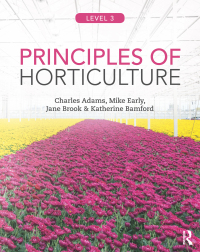 Imagen de portada: Principles of Horticulture: Level 3 1st edition 9781138428652