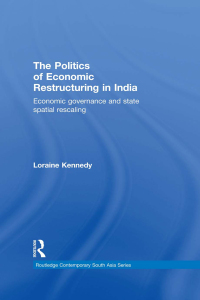 Titelbild: The Politics of Economic Restructuring in India 1st edition 9780815369110