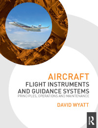 Imagen de portada: Aircraft Flight Instruments and Guidance Systems 1st edition 9781138133143