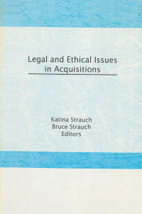 Cover image: Legal and Ethical Issues in Acquisitions 1st edition 9781560240075