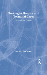 Imagen de portada: Nursing in Hospice and Terminal Care 1st edition 9780866565677