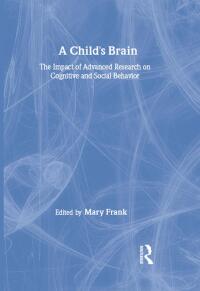 Cover image: A Child's Brain 1st edition 9780866562690