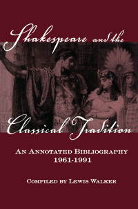 Cover image: Shakespeare and the Classical Tradition 1st edition 9780824066970