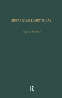 Cover image: Hispanic Balladry Today 1st edition 9780824040352