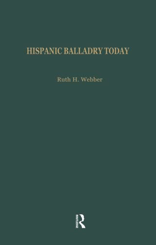 Imagen de portada: Hispanic Balladry Today 1st edition 9780824040352