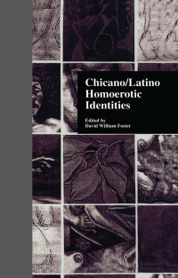 Cover image: Chicano/Latino Homoerotic Identities 1st edition 9780815332282