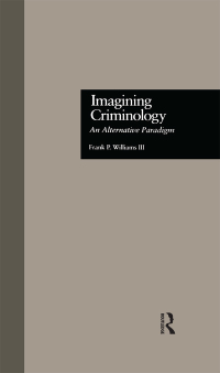 Imagen de portada: Imagining Criminology 1st edition 9781138880320