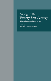 Immagine di copertina: Aging in the Twenty-first Century 1st edition 9781138966345