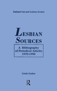 Imagen de portada: Lesbian Sources 1st edition 9781138979710