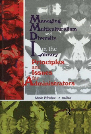 Titelbild: Managing Multiculturalism and Diversity in the Library 1st edition 9780789006929