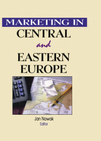 Imagen de portada: Marketing in Central and Eastern Europe 1st edition 9780789000392