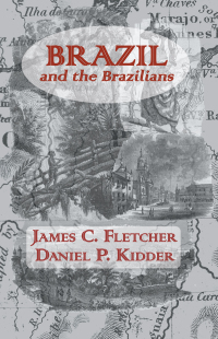 Cover image: Brazil and the Brazilians 1st edition 9780710311467