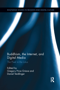 Omslagafbeelding: Buddhism, the Internet, and Digital Media 1st edition 9781138549166