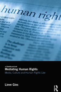 صورة الغلاف: Mediating Human Rights 1st edition 9781138644847