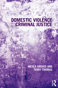 Imagen de portada: Domestic Violence and Criminal Justice 1st edition 9781843928201
