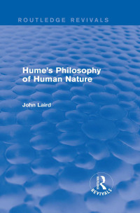 صورة الغلاف: Hume's Philosophy of Human Nature (Routledge Revivals) 1st edition 9780415721202