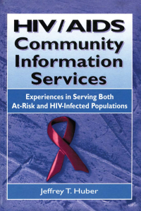 表紙画像: HIV/AIDS Community Information Services 1st edition 9781138971851