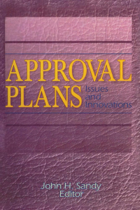 صورة الغلاف: Approval Plans 1st edition 9781560248460