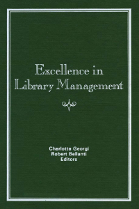Cover image: Excellence in Library Management 1st edition 9780866564786
