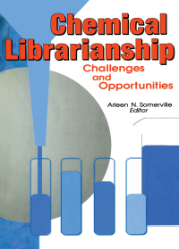 Imagen de portada: Chemical Librarianship 1st edition 9780789003881