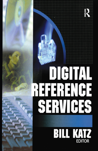 Imagen de portada: Digital Reference Services 1st edition 9780789023193