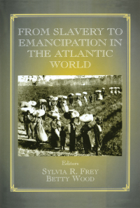 Imagen de portada: From Slavery to Emancipation in the Atlantic World 1st edition 9780714680255