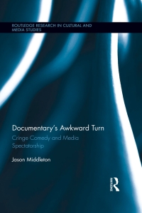 Cover image: Documentary's Awkward Turn 1st edition 9780415721073