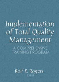 Imagen de portada: Implementation of Total Quality Management 1st edition 9780789002099
