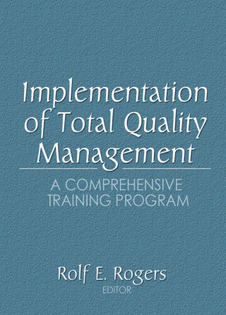 Titelbild: Implementation of Total Quality Management 1st edition 9780789002099