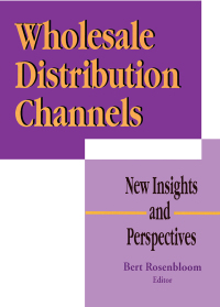 Imagen de portada: Wholesale Distribution Channels 1st edition 9781560246183